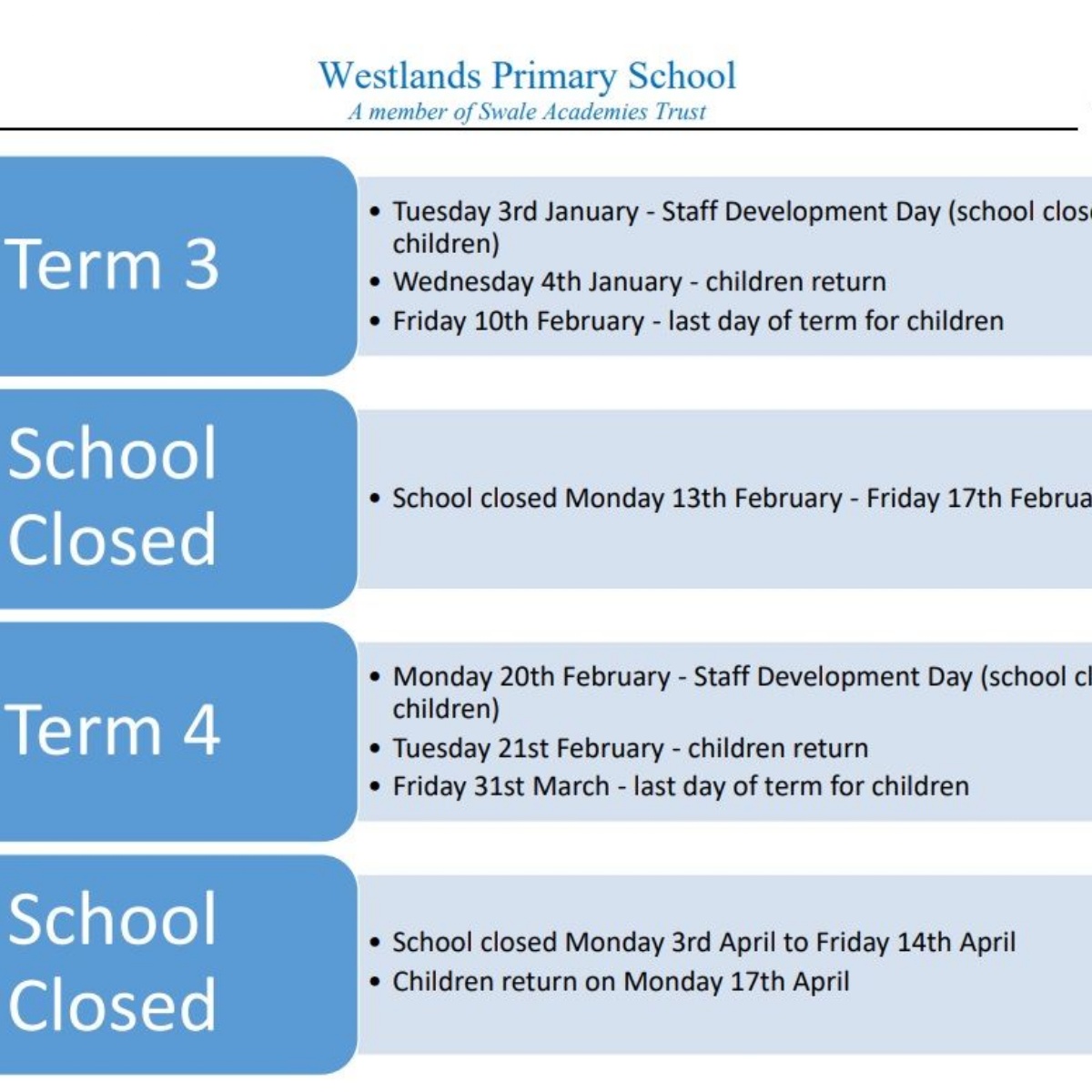 Westlands Primary School - Term 3 and Term 4 Dates